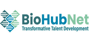 BioHubNet Transformative Talent Development